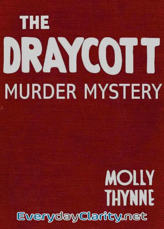 Book cover: The Draycott Murder Mystery