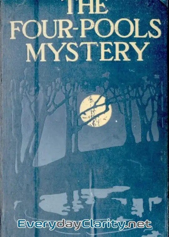 Book cover: The Four-Pools Mystery