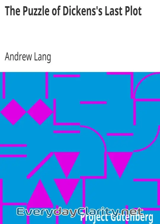 Book cover: The Puzzle Of Dickens’s Last Plot
