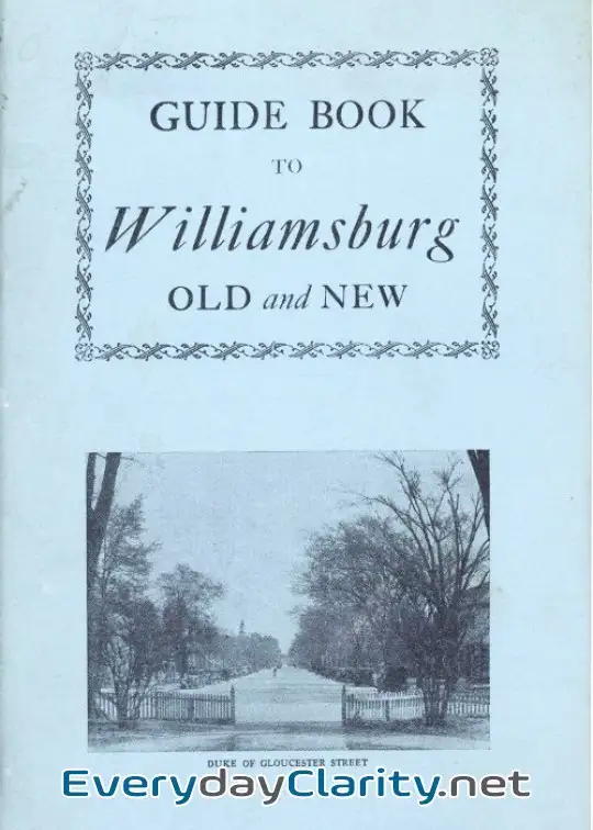 Book cover: Guide Book To Williamsburg Old And New