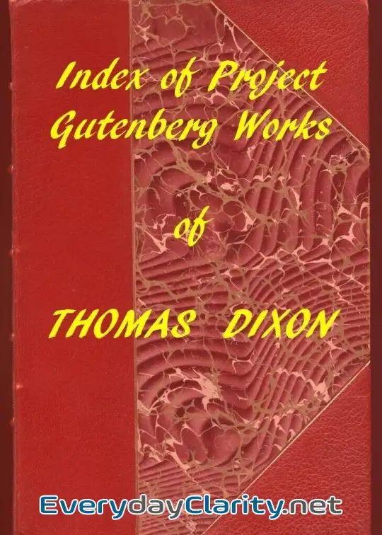 Book cover image Index Of The Project Gutenberg Works Of Thomas Dixon