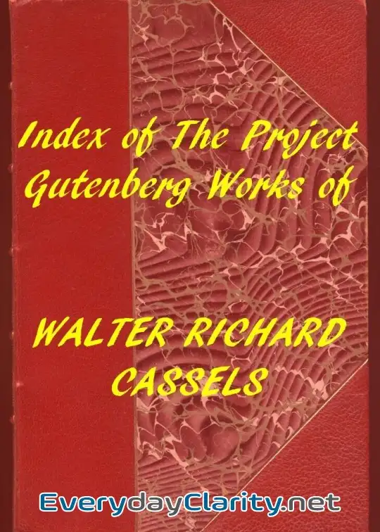 Book cover: Index Of The Project Gutenberg Works Of Walter Richard Cassels