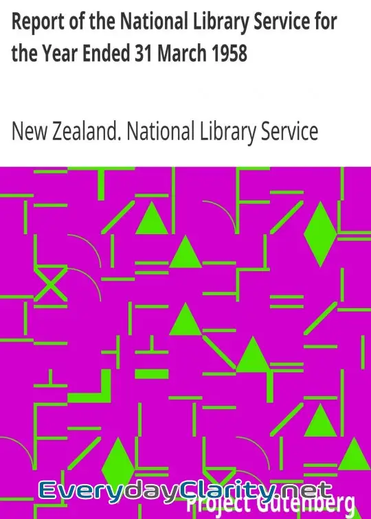 Book cover: Report Of The National Library Service For The Year Ended 31 March 1958
