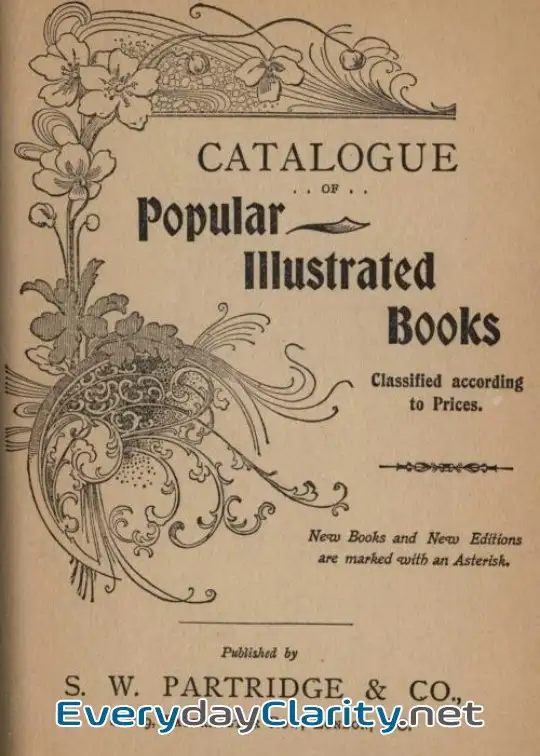 Book cover image S. W. Partridge & Co. Catalogue Of Popular Illustrated Books, 1904
