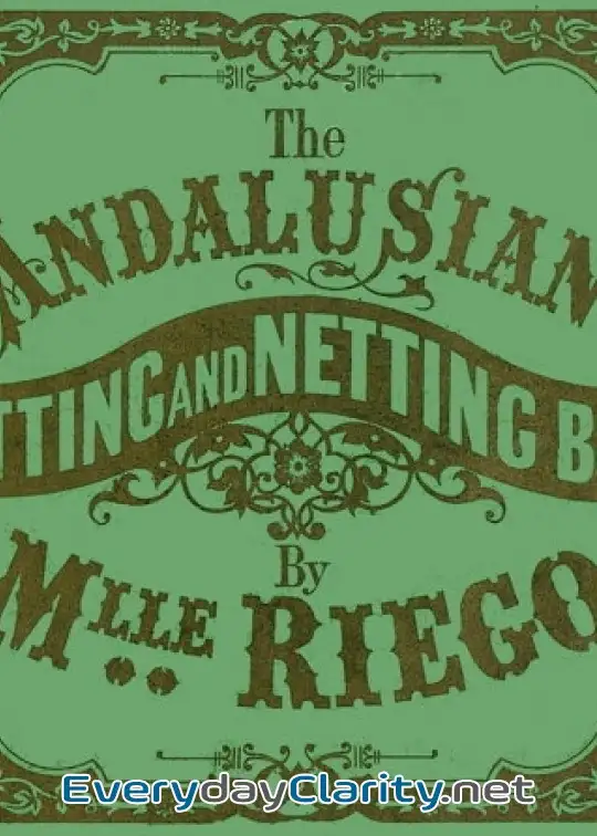 Book cover image The Andalusian Knitting And Netting Book