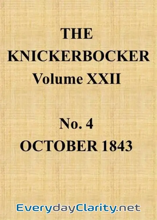 Book cover image The Knickerbocker, Vol. 22, No. 4, October 1843