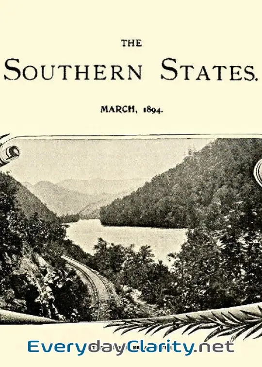 Book cover: The Southern States, March, 1894 . An Illustrated Monthly Magazine Devoted To The South