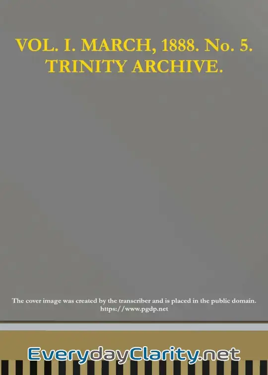 Book cover image The Trinity Archive, Vol. I, No. 5, March 1888