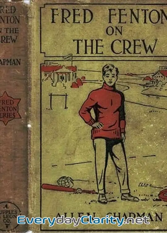 Book cover image Fred Fenton On The Crew; Or, The Young Oarsmen Of Riverport School