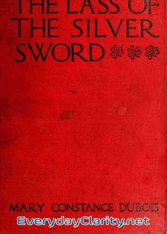 Book cover image The Lass Of The Silver Sword