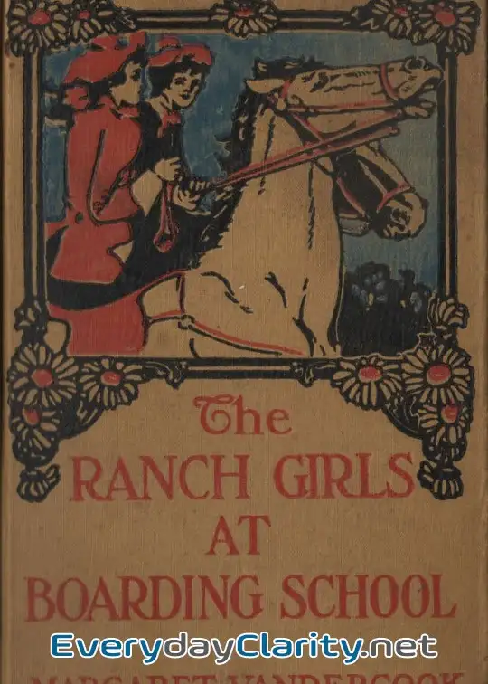 Book cover: The Ranch Girls At Boarding School