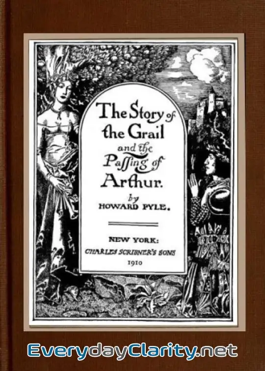 Book cover image The Story Of The Grail And The Passing Of Arthur
