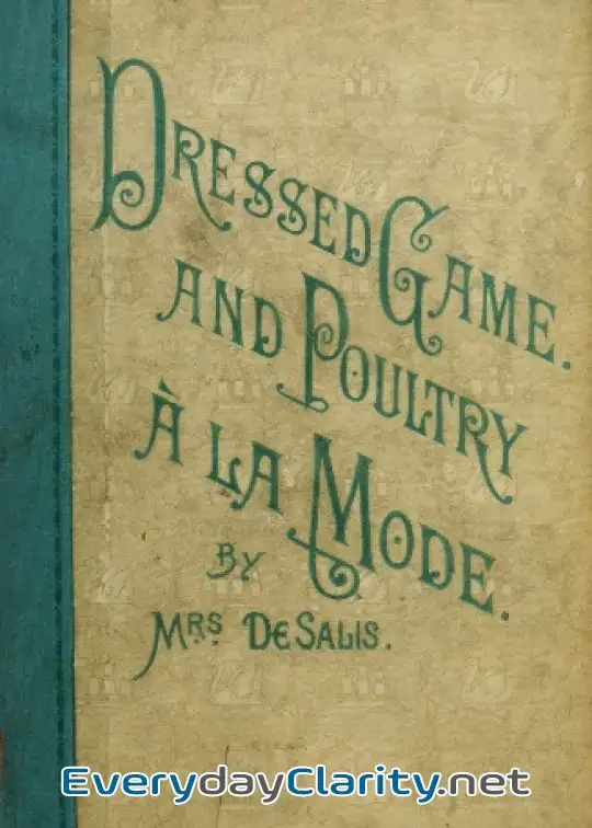 Book cover image Dressed Game And Poultry à La Mode