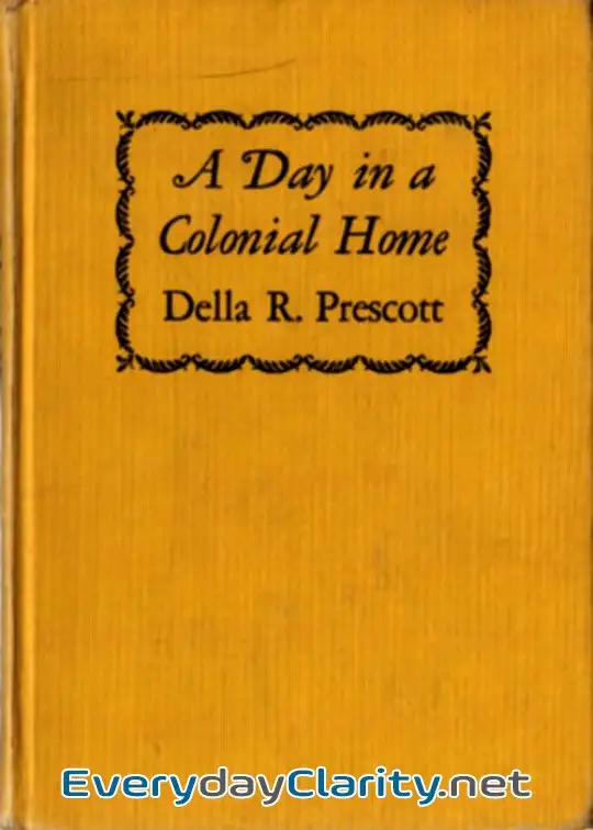 Book cover image A Day In A Colonial Home