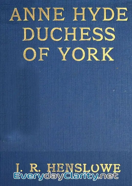 Book cover image Anne Hyde, Duchess Of York