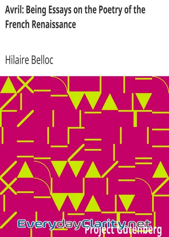 Book cover image Avril. Being Essays On The Poetry Of The French Renaissance
