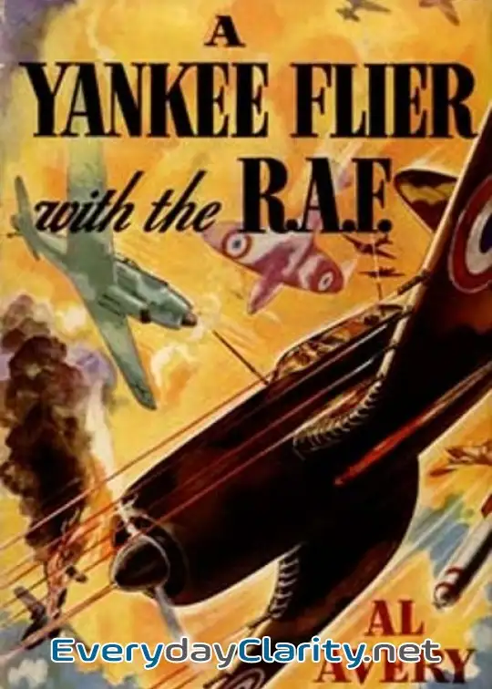 Book cover image A Yankee Flier With The R.a.f