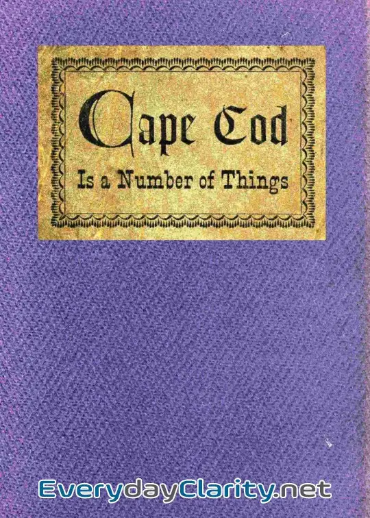 Book cover: Cape Cod Is A Number Of Things