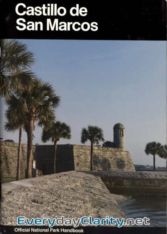 Book cover: Castillo De San Marcos . A Guide To Castillo De San Marcos National Monument, Florida