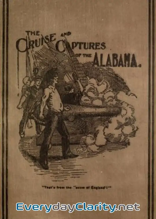 Book cover image Cruise And Captures Of The Alabama