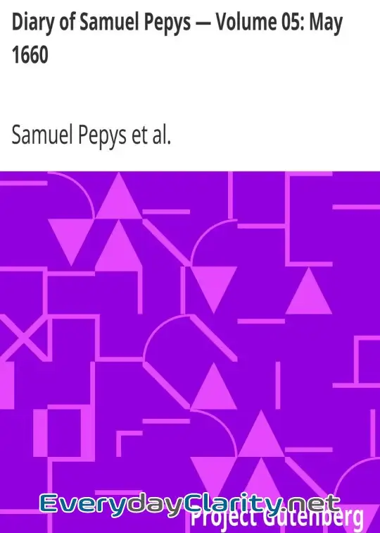Book cover image Diary Of Samuel Pepys — Volume 05. May 1660