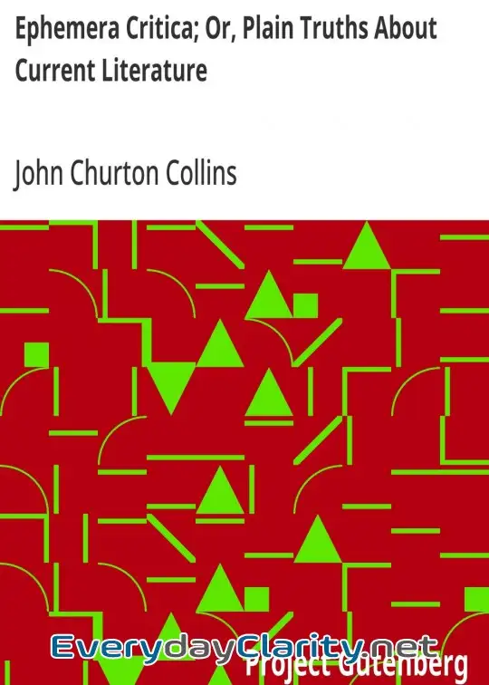 Book cover image Ephemera Critica; Or, Plain Truths About Current Literature