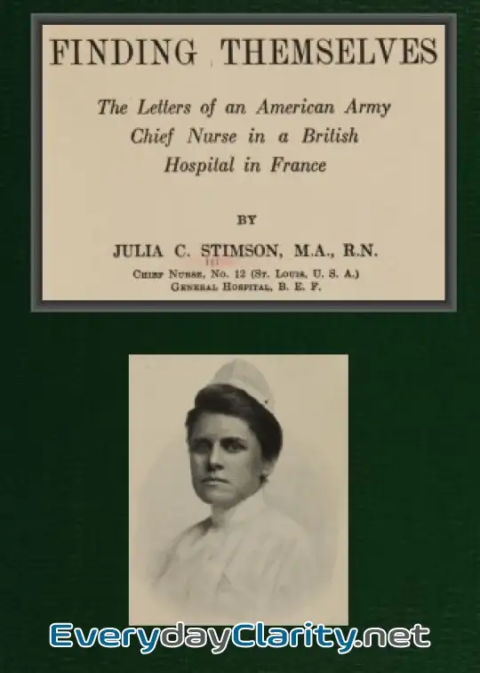 Book cover: Finding Themselves . The Letters Of An American Amy Chief Nurse In The British Hospital In