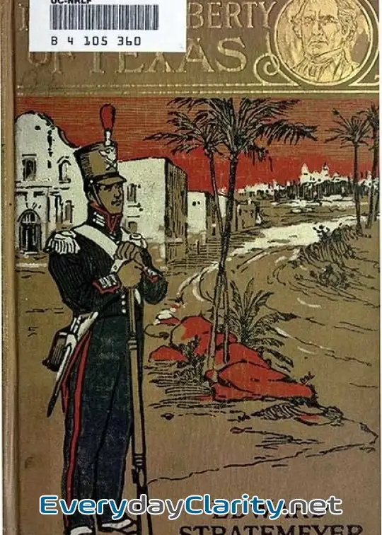 Book cover: For The Liberty Of Texas