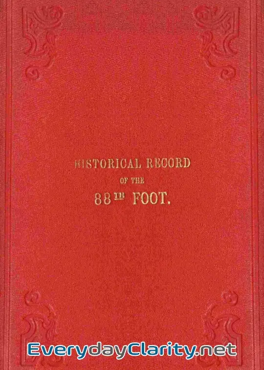 Book cover image Historical Record Of The Eighty-Eighth Regiment Of Foot, Or Connaught Rangers