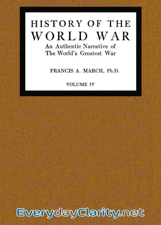 Book cover: History Of The World War, Volume 4 (Of 7)