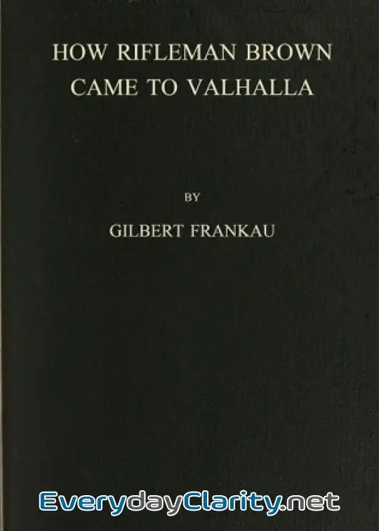 Book cover: How Rifleman Brown Came To Valhalla