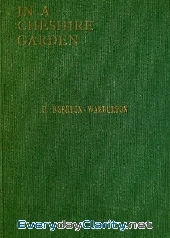 Book cover: In A Cheshire Garden. Natural History Notes