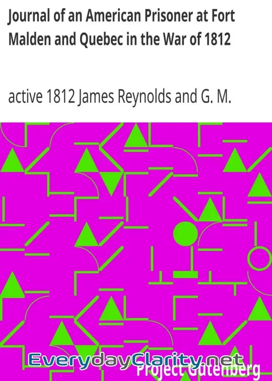 Book cover: Journal Of An American Prisoner At Fort Malden And Quebec In The War Of 1812
