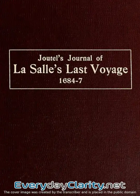 Book cover image Joutel’s Journal Of La Salle’s Last Voyage, 1684-7