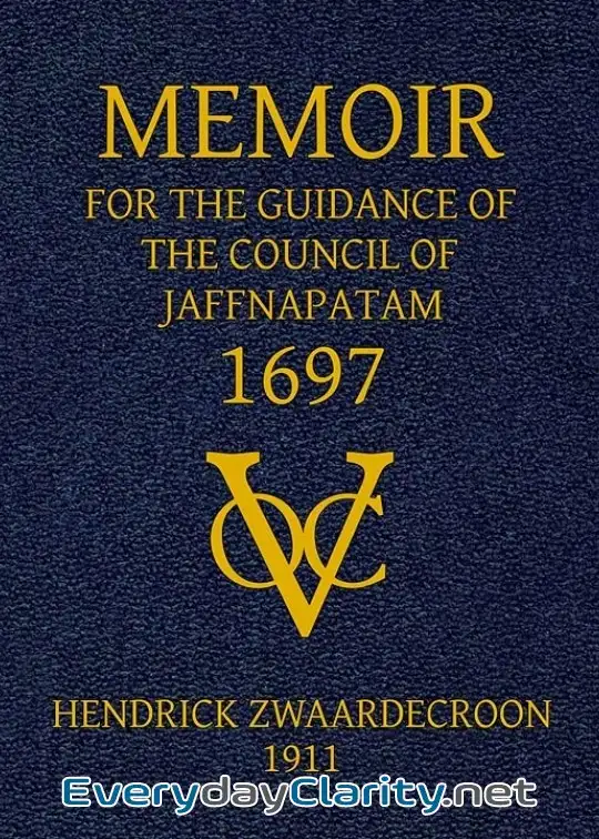 Book cover image Memoir Of Hendrick Zwaardecroon, Commandeur Of Jaffnapatam (Afterwards Governor-General Of