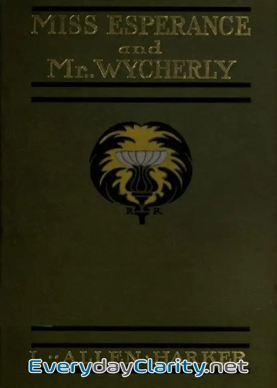 Book cover image Miss Esperance And Mr Wycherly