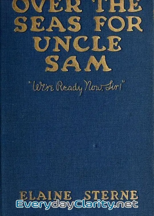 Book cover: Over The Seas For Uncle Sam
