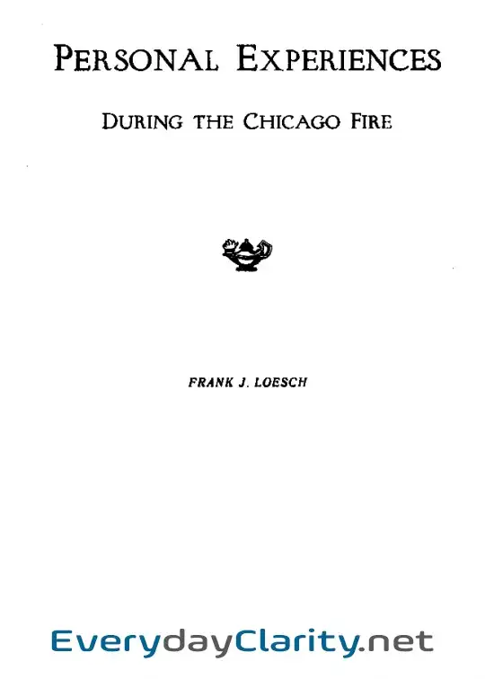Book cover image Personal Experiences During The Chicago Fire, 1871