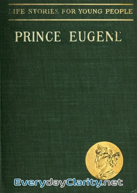 Book cover: Prince Eugene, The Noble Knight