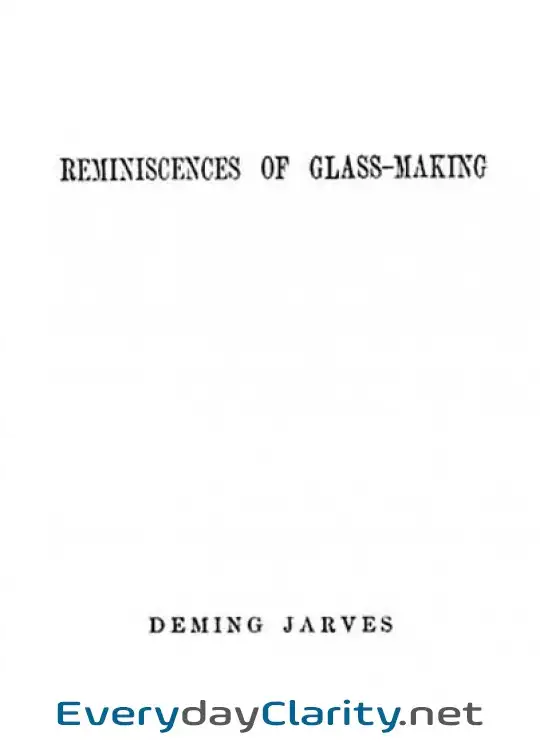 Book cover image Reminiscences Of Glass-Making