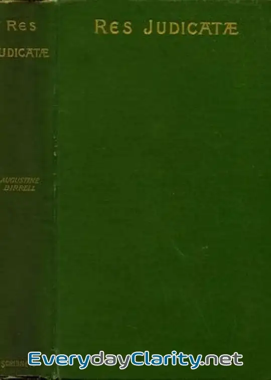 Book cover image Res Judicatæ. Papers And Essays