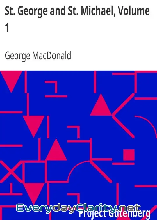Book cover: St. George And St. Michael, Volume 1