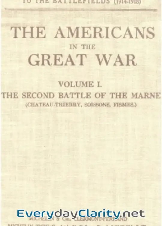Book cover: The Americans In The Great War; V 1. The Second Battle Of The Marne . (Ch├Óteau-Thierry, S