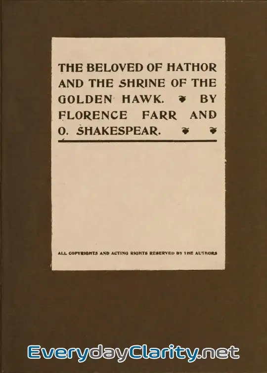 Book cover image The Beloved Of Hathor, And The Shrine Of The Golden Hawk