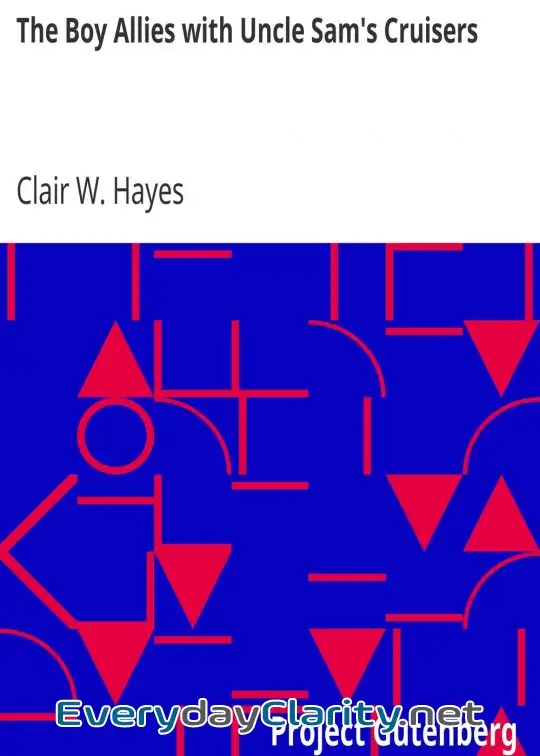 Book cover image The Boy Allies With Uncle Sam’s Cruisers