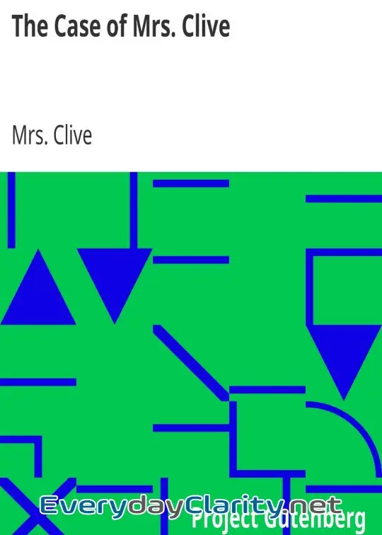 Book cover image The Case Of Mrs. Clive