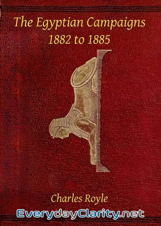 Book cover: The Egyptian Campaigns, 1882 To 1885