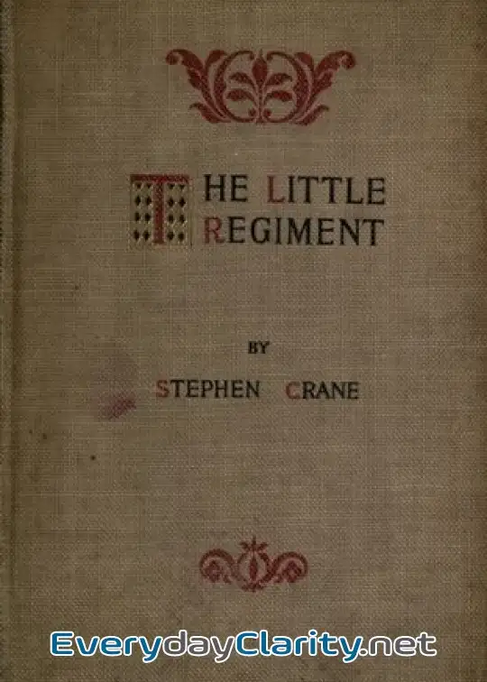 Book cover image The Little Regiment, And Other Episodes Of The American Civil War