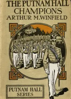 Ảnh The Putnam Hall Champions; Or, Bound To Win Out