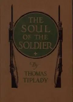 Ảnh The Soul Of The Soldier. Sketches From The Western Battle-Front